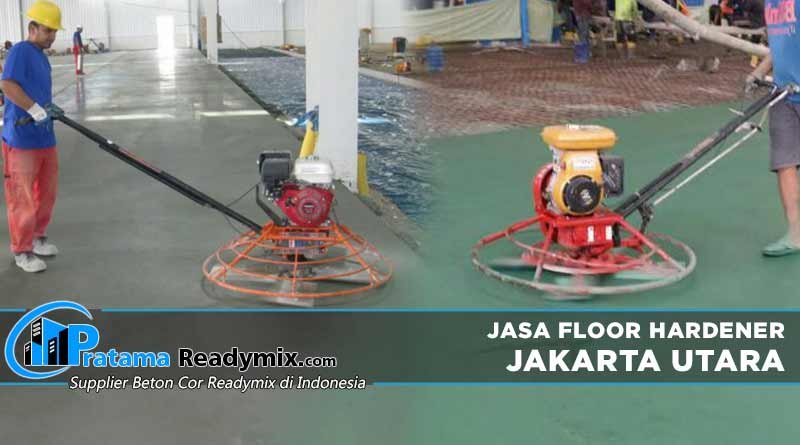 Harga Jasa Floor Hardener Lantai Jakarta Utara Permeter 2024
