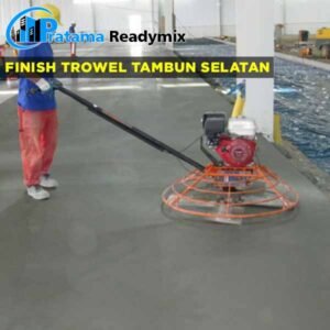 harga finish trowel beton Tambun Selatan