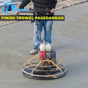 Harga Finish Trowel Beton Pagedangan