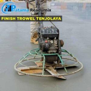 Harga Finish Trowel Beton Tenjolaya