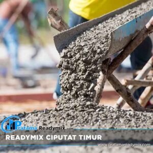 Harga Readymix Ciputat Timur